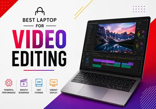 best laptop for video editing
