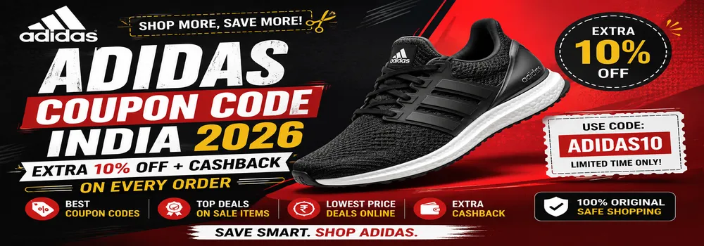 Adidas Coupon Code India 2026 — Extra 10% Off + Cashback on Every Order 