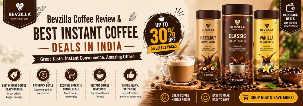 Bevzilla Coffee Review & Best Instant Coffee Deals in India