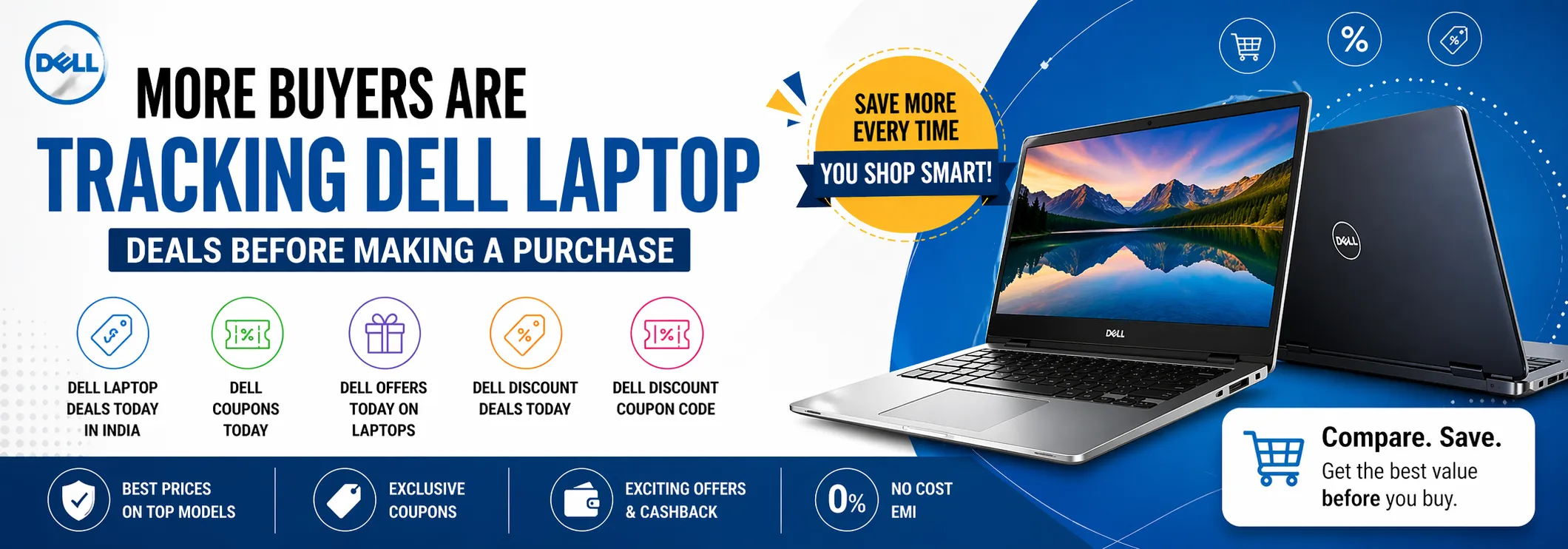 More Buyers Are Tracking Dell Laptop Deals Before Making a Purchase