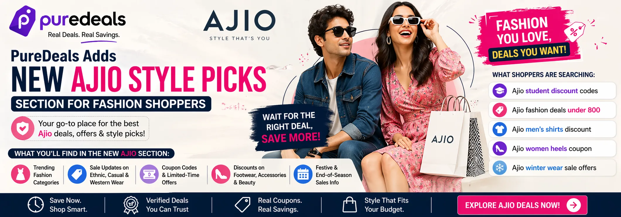 PureDeals Adds a New Ajio Section for People Who Like to Wait for the Right Deal